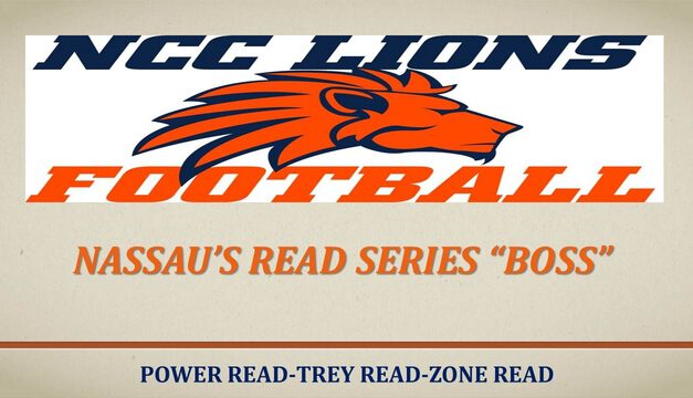 Nassau’s Boss Series (Power Read, Trey Read, Zone Read)